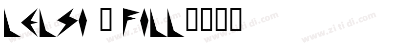 Lelsi 1 fill字体转换